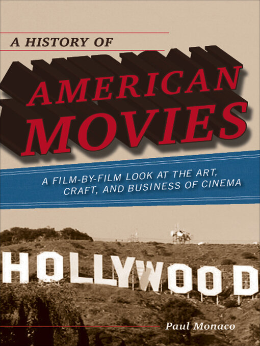 Title details for A History of American Movies by Paul Monaco - Wait list